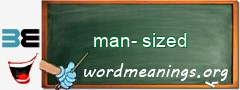 WordMeaning blackboard for man-sized